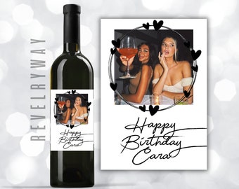 custom wine label - best friend - happy birthday - personalized gift - peel and stick