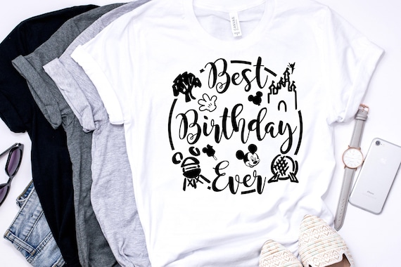 disney best birthday ever shirt
