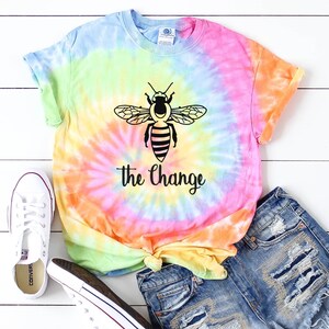 Tie dye shirt Be the change shirt Women Tie dye shirts Women summer shirt Kids tie dye shirt Mom shirt Girls tie dye Tshirt Be kind shirt