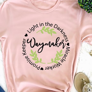 Waymaker shirt Christian shirt Way maker Miracle worker Promise keeper My God shirt Inspiration shirt Faith shirt Waymaker T-shirt image 1