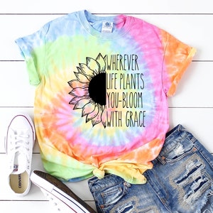 Sunflower shirt Tie dye shirt Women Tie dye shirts Inspirational shirt Women summer shirt Kids tie dye shirt Mom shirt Girls Tie dye shirt