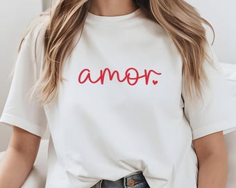 Amor T-Shirt, Liebes-Thema Shirt, Spanisches Valentinstag T-Shirt, Valentinstag Grafik T-Shirt, Spanischlehrer Shirt, Romantische Vibes, Geschenk Freundin