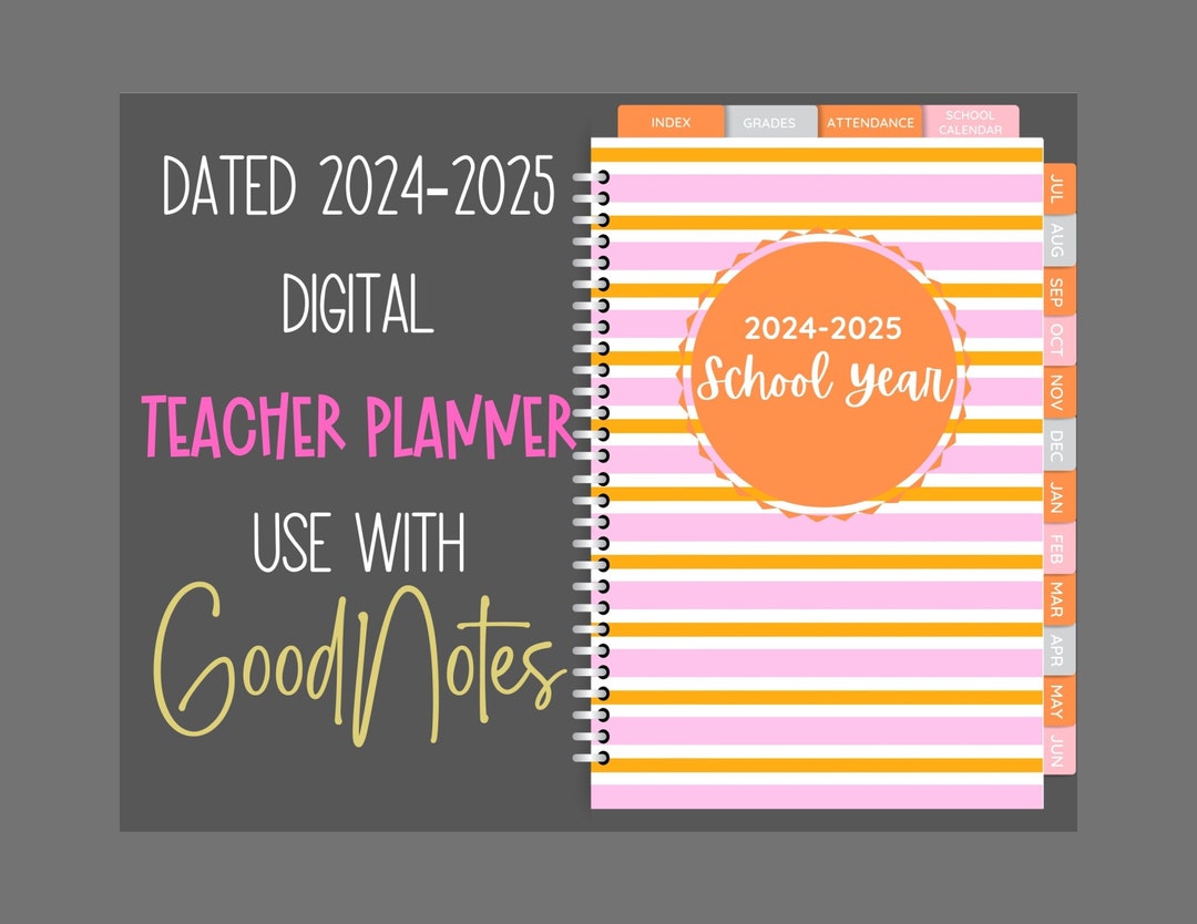 Dated 2024-2025 DIGITAL Teacher Planner, Goodnotes, Back to School ...