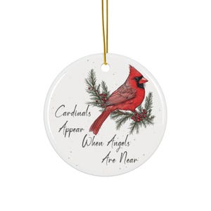 Cardinal Christmas Ornament, Memorial Christmas Keepsake, Loss Remembrance Gift, Cardinals Appear When Angels Are Near, Cardinal Tree Decor