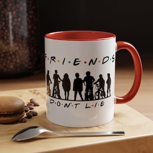 Friends Don't Lie Stranger Mug | 80s Sci-Fi Fan Gift | Pop Culture Crossover | Final Season Keepsake | Accent Coffee Mug | Horror Fan image 1