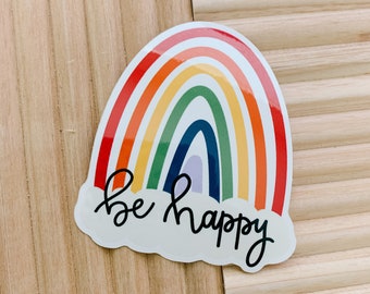 Be Happy Rainbow Sticker, rainbow stickers, be happy stickers, laptop sticker, water bottle sticker