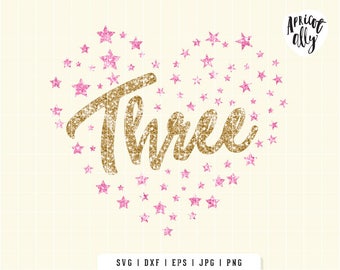 Third Birthday SVG, SVG 3rd Birthday, Third Birthday Party svg, svg TShirt, Gold Heart Three SVG, 3rd Heart svg -Instant Download - K056