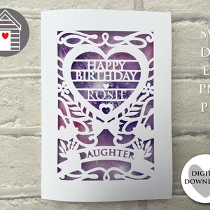 SVG Happy Birthday Daughter | Digital Cut File -EPS -PNG-Dxf-Pdf | Make Your Own Personalized Card | Papercut Floral Design | Laser Cut