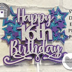 SVG 3D joyeux 16e anniversaire de gâteau - fichiers de coupe pour Cricut ou machine de découpe - Eps - Dxf - Png - pour cartes - Design Simple 3 couches
