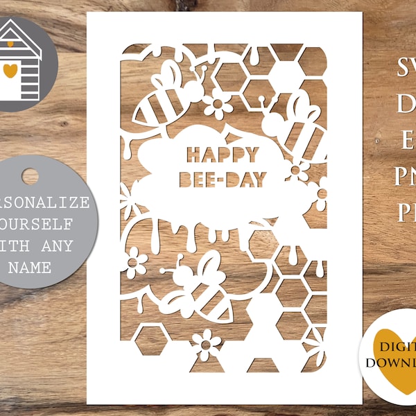 SVG Happy Bee-Day Card - Birthday Card for Bee Lovers  - Digital Cut File -EPS -PNG-Dxf file - 3 Bees - Triplets - Make Your Own