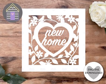 New Home Greetings Card SVG: Floral Papercut Design (Digital Cut File)