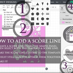 May include: A digital tutorial graphic for a cutting machine software interface, featuring a pink template with the text MUMMY TO BEE, a shapes panel, and numbered instructions on how to add a score line, including the text DIGITAL DOWNLOAD.