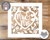 Mr & Mrs Wedding Card SVG Papercut Template Digital Card for Newlyweds Floral Laser Cut Card Nature Themed Cricut Project