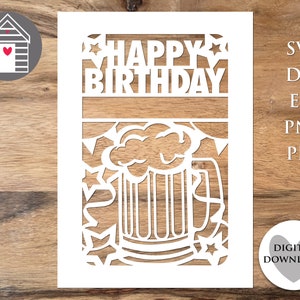 Happy Birthday Beer Mug Card SVG Beer Tankard Card for Him DIY Greetings Card Papercut Personalised Cricut Laser Cut image 3