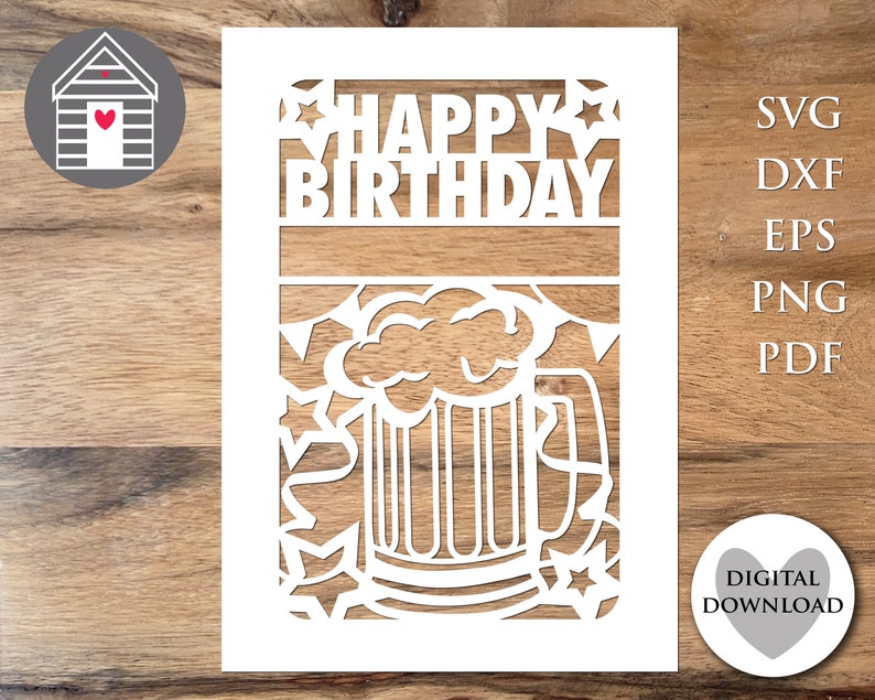 Happy Birthday Beer Mug Card SVG Beer Tankard Card for Him DIY Greetings Card Papercut Personalised Cricut Laser Cut image 3