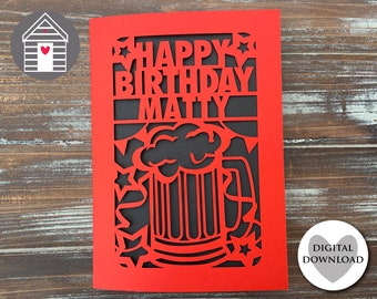 SVG Happy Birthday Beer Mug Card | Personalize Your Card | Digital Cut File -EPS -PNG-Dxf-Pdf file | Make Your Own Papercut Card