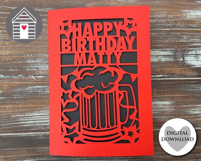 Happy Birthday Beer Mug Card SVG Beer Tankard Card for Him DIY Greetings Card Papercut Personalised Cricut Laser Cut image 7