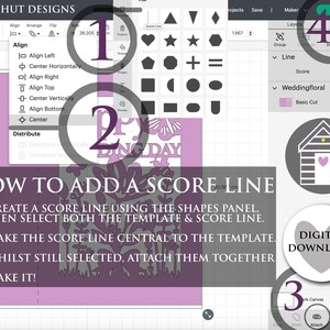 May include: A step-by-step guide on how to add a score line to a digital design using a design software program. The steps are numbered 1 through 4. The image shows a design of a birthday card with the words "Happy Birthday" and a floral design. The image also shows a design of a small house with a heart-shaped door.