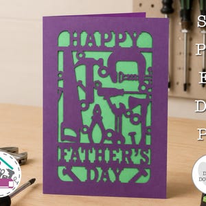 Fathers Day Card SVG Tool Laser Cut Papercut Card Handyman Dad DIY Dad Fathers Day Cricut and Cutting Machines