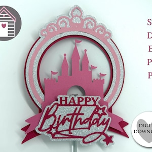 SVG 3D Happy Birthday Prinzessin Schloss Kuchendeckel - Schnittdateien für Cricut oder Schneidemaschine - Eps - Dxf - Png - Kartenstecker - Märchen
