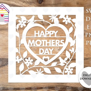 Cartão SVG de Feliz Dia das Mães - Natureza - Arquivo Digital Papercut - Eps - Dxf -Pdf - Png - Mamãe - Mamãe - Mamãe - Mamãe - Mamãe - Vovó -Nan