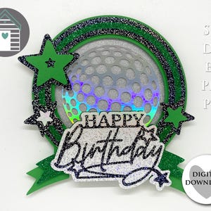 SVG 3D joyeux anniversaire golfeur pour gâteau - fichiers de coupe pour Cricut ou machine de découpe - Eps - Dxf - Png - pour cartes - amateur de golf