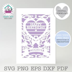 Happy Birthday Daughter SVG: Floral Papercut Card Design (Digital Cut File)