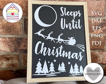 Christmas Countdown to Xmas SVG Cricut Cut File Number of Sleeps Until Christmas Advent Digital Template for Blackboard Sign