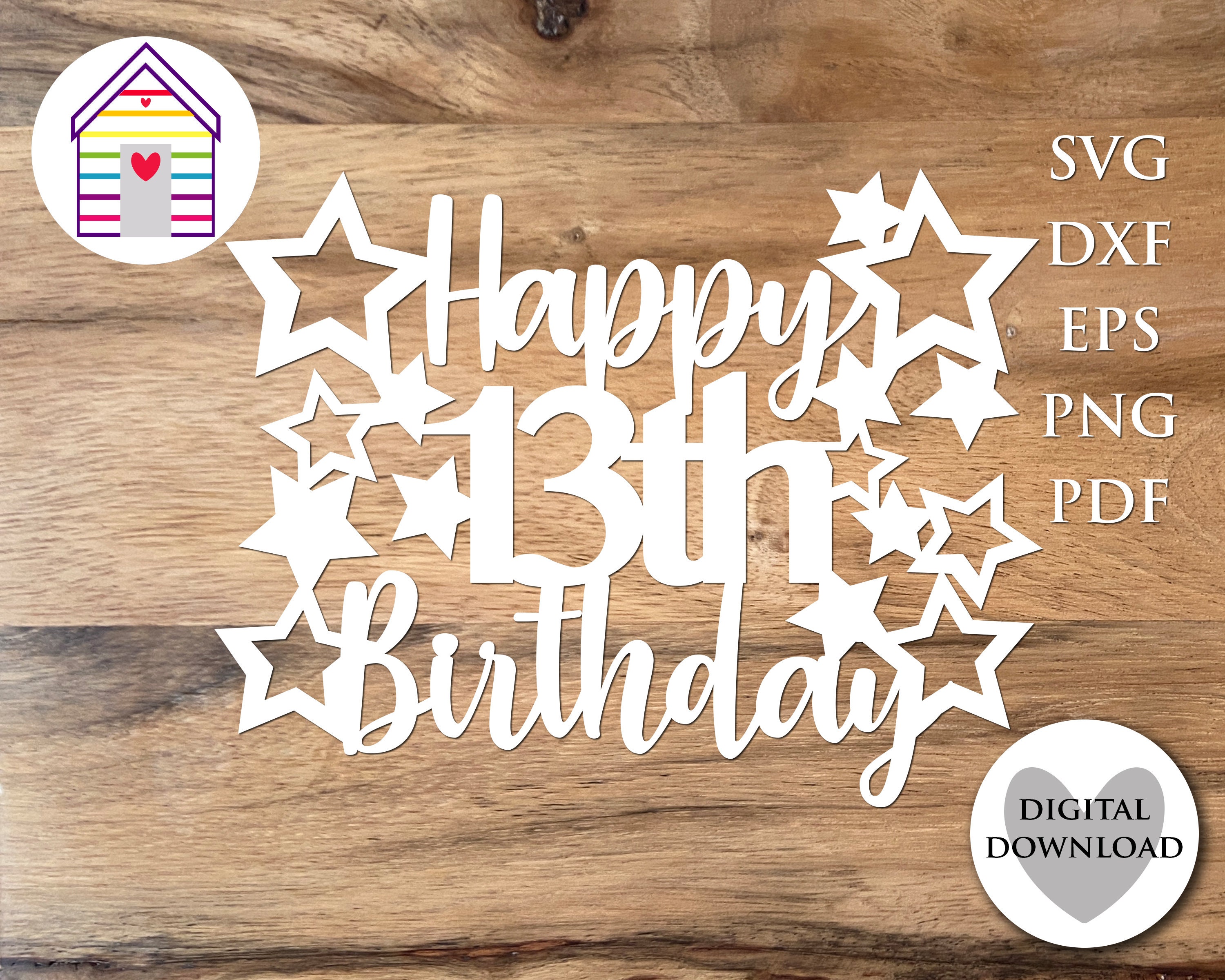 SVG Happy 13th Birthday Cake Topper Cut Files for Cricut or - Etsy ...