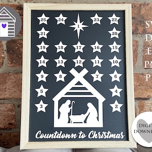 SVG Countdown to Christmas Cut File -EPS - PNG - Pdf - Dxf file  - Advent Calendar - Religious - Joseph Mary Baby Jesus in Stable - Star