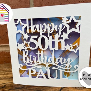 Tarjeta SVG de feliz 50.° cumpleaños / Personalice su tarjeta con un nombre / Archivo de corte digital - Archivo EPS - PNG - Dxf / Cree su tarjeta con Cricut/Papercut