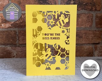 You're the Bees Knees Card SVG Bee Lover's Digital Cut File Well Done Gefeliciteerd lasergesneden bestand voor Cricut Silhouette
