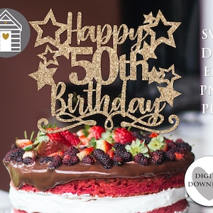 Topper de bolo de feliz 50º aniversário SVG - Arquivos de corte para Cricut ou máquina de corte - Eps - Dxf - Png - Pdf - Modelo - Plotter - Arquivo de corte a laser
