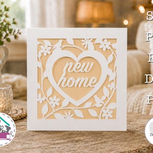 New Home Greetings Card SVG Floral Papercut Laser Cut Design New Pad Housewarming Card Moving House