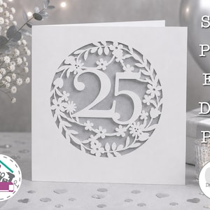 Silberhochzeitskarte (SVG-Vorlage mit floralem Muster) – Glückwunschkarte zum 25. Geburtstag für Cricut, Laserschnitt und Silhouette (DXF-Datei)
