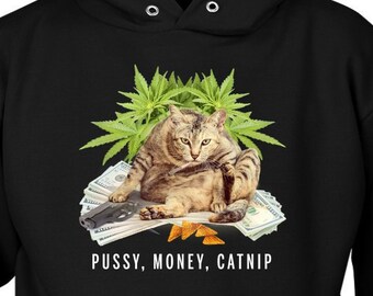 Pussy Money Weed