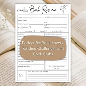 May include: A white Book Review sheet with fillable fields for title, author, and ratings. The sheet includes prompts for genre, series, and a one-sentence summary. The text "Perfect for Book Lovers, Reading Challenges and Book Clubs" is displayed.