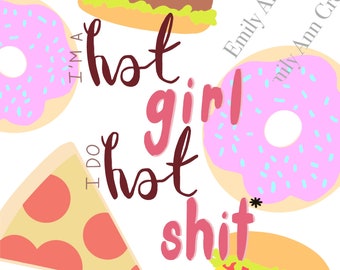 Hot Girl Shit - ED Recovery
