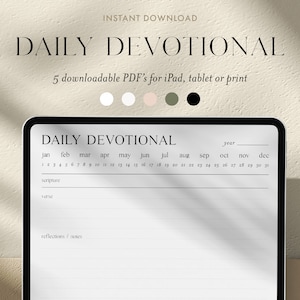 May include: A digital planner template on a tablet screen with the text "DAILY DEVOTIONAL" at the top. The planner includes a calendar, scripture, verse, and reflections/notes sections.