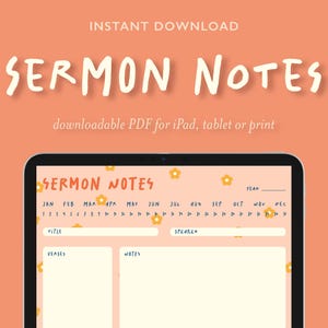 May include: A digital sermon notes template displayed on a tablet screen with a peach background. The layout includes sections for title, speaker, year, verses, and notes, decorated with small yellow flower icons and a monthly calendar header.