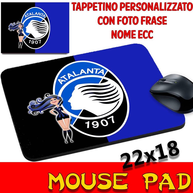 Mouse Pad Customizable Fan Collection Team Atalanta Nerazzurri La Goddess Bergamo Football Other teams on request