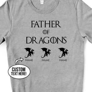 Father of dragons game of thrones dad shirt fathers day shirt fathers day gift from kids gift for dad personalized gift for dad FDV2 image 1