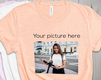 Custom photo shirt, unisex custom Shirt, photo tshirt, party shirt, birthday t-shirt, bridesmaid shirt, photo t-shirt, personalized shirt