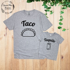 Taco Taquito Father Son Matching T-Shirts, Dad Shirts, Funny Dad Shirts daddy and son shirt set, daddy and me shirts