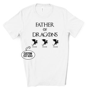 Father of dragons game of thrones dad shirt fathers day shirt fathers day gift from kids gift for dad personalized gift for dad FDV2 image 5