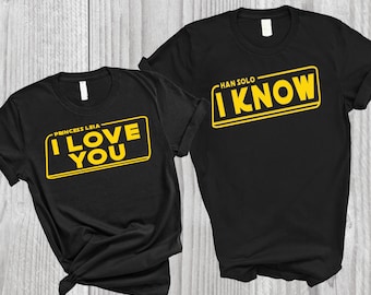 I Love You I Know  Star Wars Disney Couples Unisex Shirts - Princess Leia and Han Solo , Disney matching couple tees valentine gifts