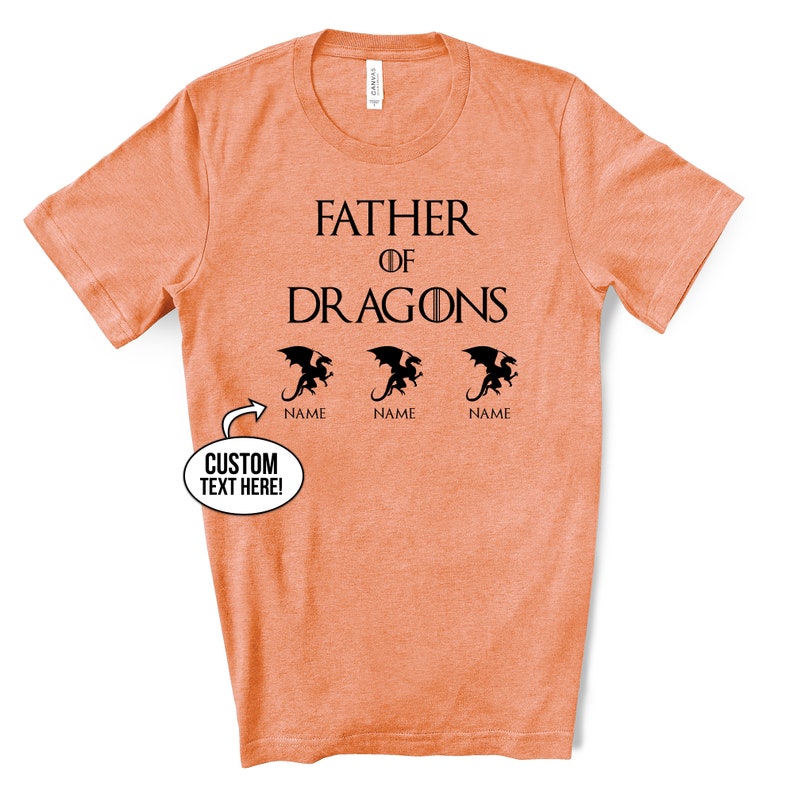 Father of dragons game of thrones dad shirt fathers day shirt fathers day gift from kids gift for dad personalized gift for dad FDV2 image 3