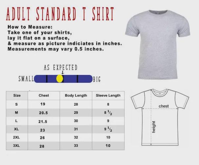 May include: A grey t-shirt displayed with a sizing chart titled ADULT STANDARD T SHIRT. The chart lists chest, body length, and sleeve length measurements in inches for sizes S through 3XL, alongside a diagram showing how to measure the garment.