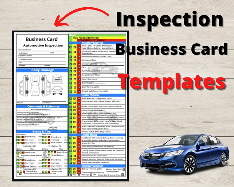 May include: A printable business card template for automotive inspections. The template includes sections for customer information, vehicle details, body damage, comments and estimates, brake and tire inspection, under vehicle, under hood, and interior/exterior. The template is designed to be used by automotive professionals to document vehicle inspections.