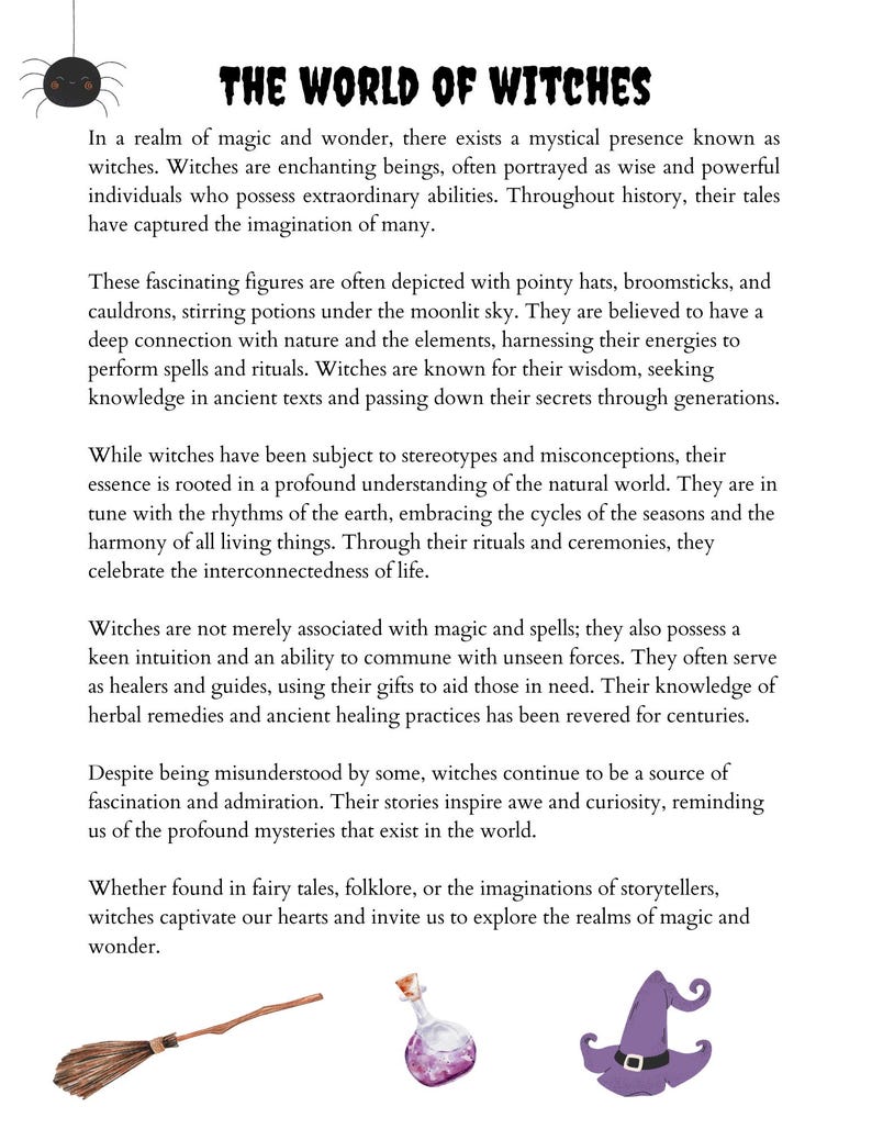 May include: A document titled THE WORLD OF WITCHES featuring a black spider illustration at the top left. The text describes witches, magic, and nature. At the bottom, there is a brown broomstick, a purple potion bottle, and a purple pointy hat.